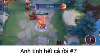 Anh tính hết cả rồi p7