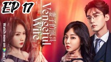 [ENG] EP 17 Vengeful wife
