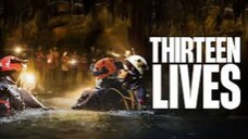 Thirteen lives (2022) Dubbing Indonesia