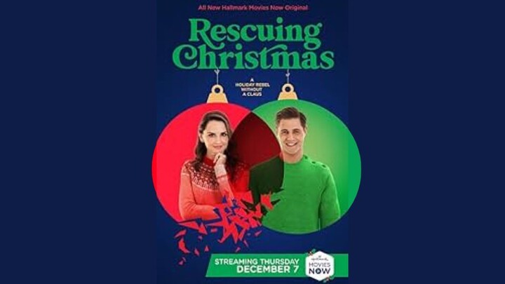 Rescuing Christmas (2023)_Watch Here For Free : Link In Description