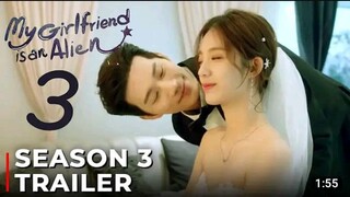 My Girlfriend is an alien season 3 |Release teaser date ....