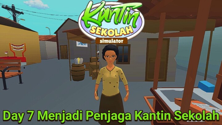 Memperbaiki Gerobak Mie Ayam, Supaya Ibu Maya Bisa Berjualan Lagi | Kantin Sekolah Simulator Part 7