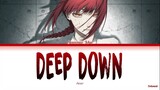 Chainsaw Man - Ending 9 Full『Deep Down』by Aimer (Lyrics KAN/ROM/ENG)