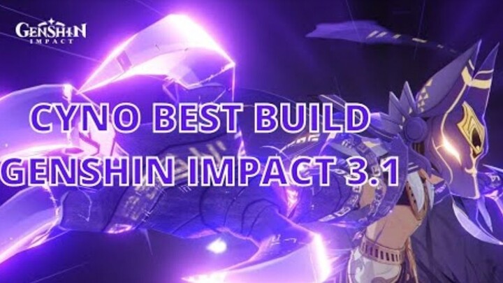 CYNO BEST BUILD GENSHIN 3.1!? (SKILL,WEAPON,ARTIFACT,PARTY) - Genshin Impact Indonesia