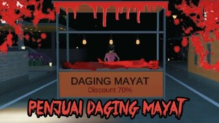 PENJUAL DAGING MAYAT || HOROR MOVIE SAKURA SCHOOL SIMULATOR HOROR