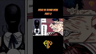 Denji vs bomb devil part 2