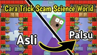 Cara Trick Scam Science World | Growtopia Indonesia