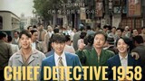 Chief Detective 1958 😱 | New Korean Drama 💜 | 2024