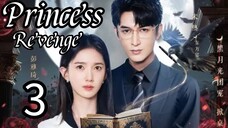 3  公主复仇 Gōngzhǔ fùchóu [Princess Revenge].... 🇨🇳