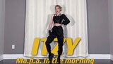 ITZY最新回归Mafia In the morning翻跳+镜面（副歌预告）