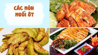 Hướng Dẫn Chế Biến Các Món MUỐI ỚT Siêu Hấp Dẫn