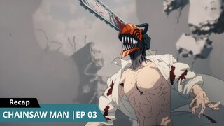 ALUR CERITA CHAINSAW MAN EPISODE 3 | 2022