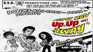 Tayo'y Mag-up, Up And Away 1970 (Tagalog Comedy/Romance Film) Philippines