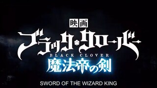 Black Clover: Sword of the Wizard King