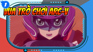 Vua trò chơi ARC-V Clips #2_1