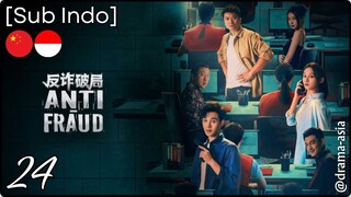 [Sub Indo] Anti-Fraud – Eps. 24 (2025)
