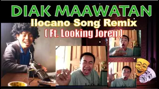 DIAK MAAWATAN SONG by Kaelian ( ft Lokong Joren Rap Song Trending ) Ilocano Song