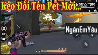 Garena Free Fire Lập Kèo Solo Đổi Tên Pet Mới/Ngân Kaito