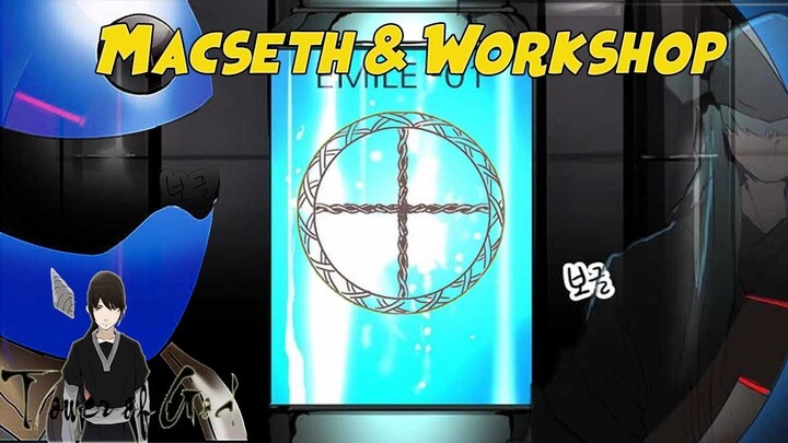 Macseth & Organisasi tertua dimenara - Pembahasan Tower of god (Eng Sub)