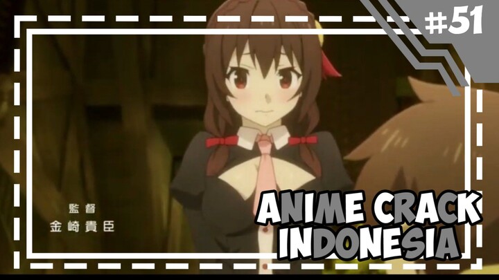 Diajak bikin anak -「 Anime Crack Indonesia 」#51