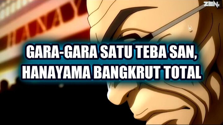 💥 GARA-GARA SATU TEBASAN, HANAYAMA BANGKRUT TOTAL!