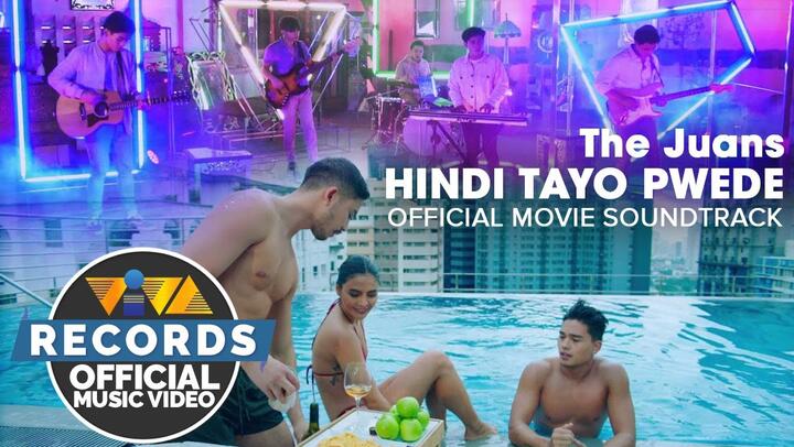 Hindi Tayo Pwede - The Juans ("Hindi Tayo Pwede" Official Movie Soundtrack)