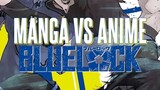 Blue Lock - Manga vs Anime