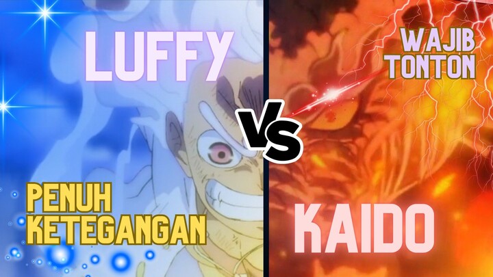AMV ONE PIECE GEAR 5 - Monkey D Luffy VS Kaido (Moment Paling Spektakuler yang Pernah Ada 😮)