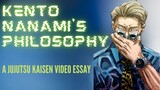 Kento Nanami's Philosophy | Jujutsu Kaisen Video Essay