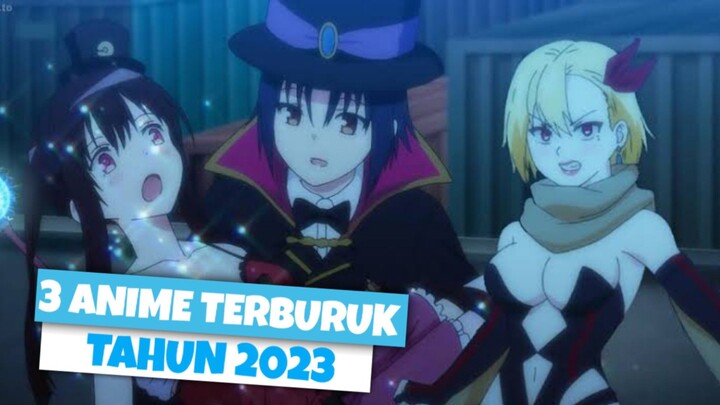 3 ANIME TERBURUK 2023 || ANIME REVIEW || ANIME 2023