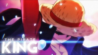 The Pirate King AMV - Monkey D Luffy