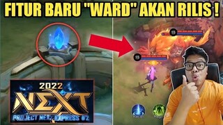 PLAGIAT GAME SEBELAH ? FITUR BARU "WARD" AKAN RILIS DI UPDATE MLBB !! MOBILE LEGEND SEMAKIN HD