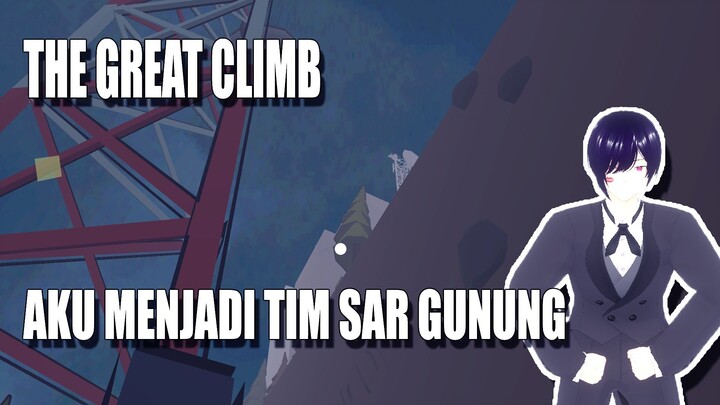 The Great Climb PC | Game Asik Untuk Yang Suka Mendaki Gunung !!!