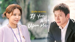 If You Wish Upon Me Episode 2 [Malay Sub]