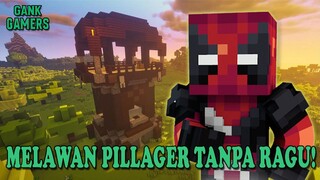 SOLO WAR VS RAID PILLAGER!!!, TEMEN CUMA BANTU DO`A AJA!!??