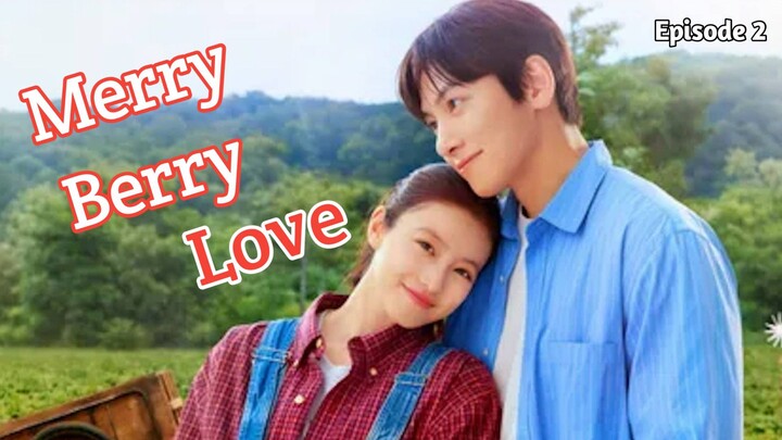 MERRY BERRY LOVE EPISODE 2 SUB INDO