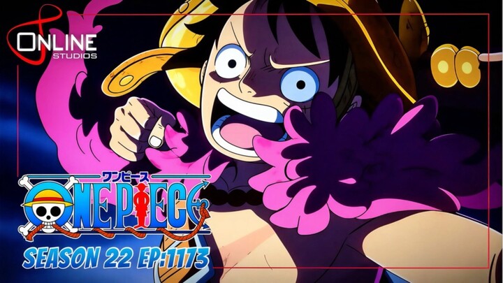 สรุปเนื้อหา วันพีซ ตอนที่ 1173 | One Piece ซีซั่น 22 ภาคเอลบัฟ
