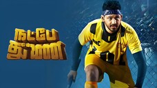 Natpe Thunai (2019) Tamil 1080p HD with English Subtitles