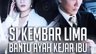 Si Kembar Lima Bantu Ayah Kejar Ibu (Dubbing Indonesia)