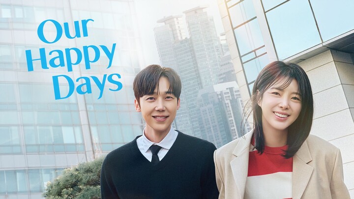 Our Happy Days E82 Sub [ Indonesia]