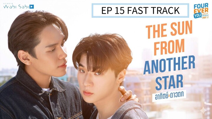 🇹🇭 EP 15 FAST TRACK : SUB INDO