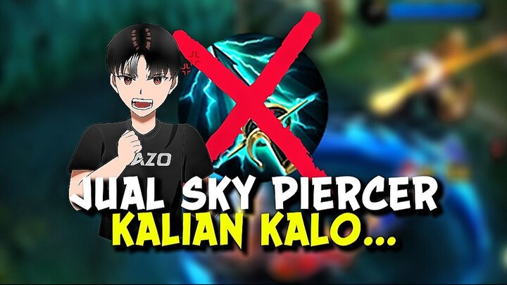 Jangan biasakan membeli sky piercer ketika tim kalian sudah ada yang beli