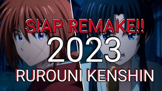 ANIME LEGEND INI SIAP HADIR KEMBALI || RUROUNI KENSHIN REMAKE