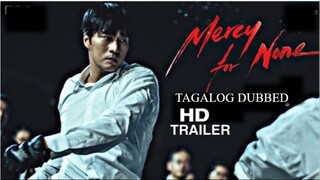𝑀𝐸𝑅𝒞𝒴 ｏ𝒇  𝙉𝙊𝙉𝙀 - 𝗛𝗗 𝗧𝗥𝗔𝗜𝗟𝗘𝗥 | Tagalog Dubbed