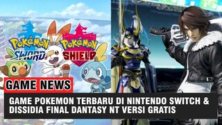 Game Terbaru Pokemon di Nintendo Switch, Dissidia Final Fantasy Gratis Dimainkan