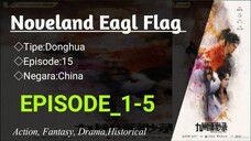 Noveland Eagl Flag Episode 1-5 Sub Indonesia