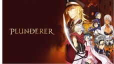 Plunderer Episode 24 (My Ace) - Final