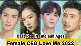 Female CEO Love Me Chinese Drama Cast Real Name & Ages || Yang Xin Ying, Cai Yi Jia, Zhang Qing Qing