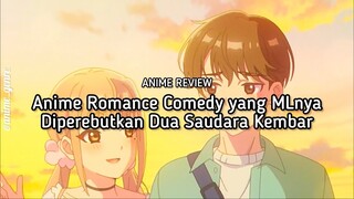 Diperebutkan oleh 2 Cewe Cantik?! Ini dia Rekomendasi Anime Romcom yang Penuh dengan Drama! 🤩✨