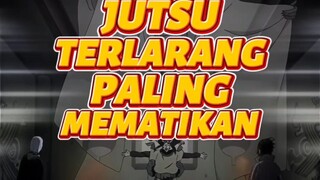 "Top 3 Jutsu Terlarang Paling Berbahaya di Naruto! Wajib Tahu Sebelum Nonton Lagi!"